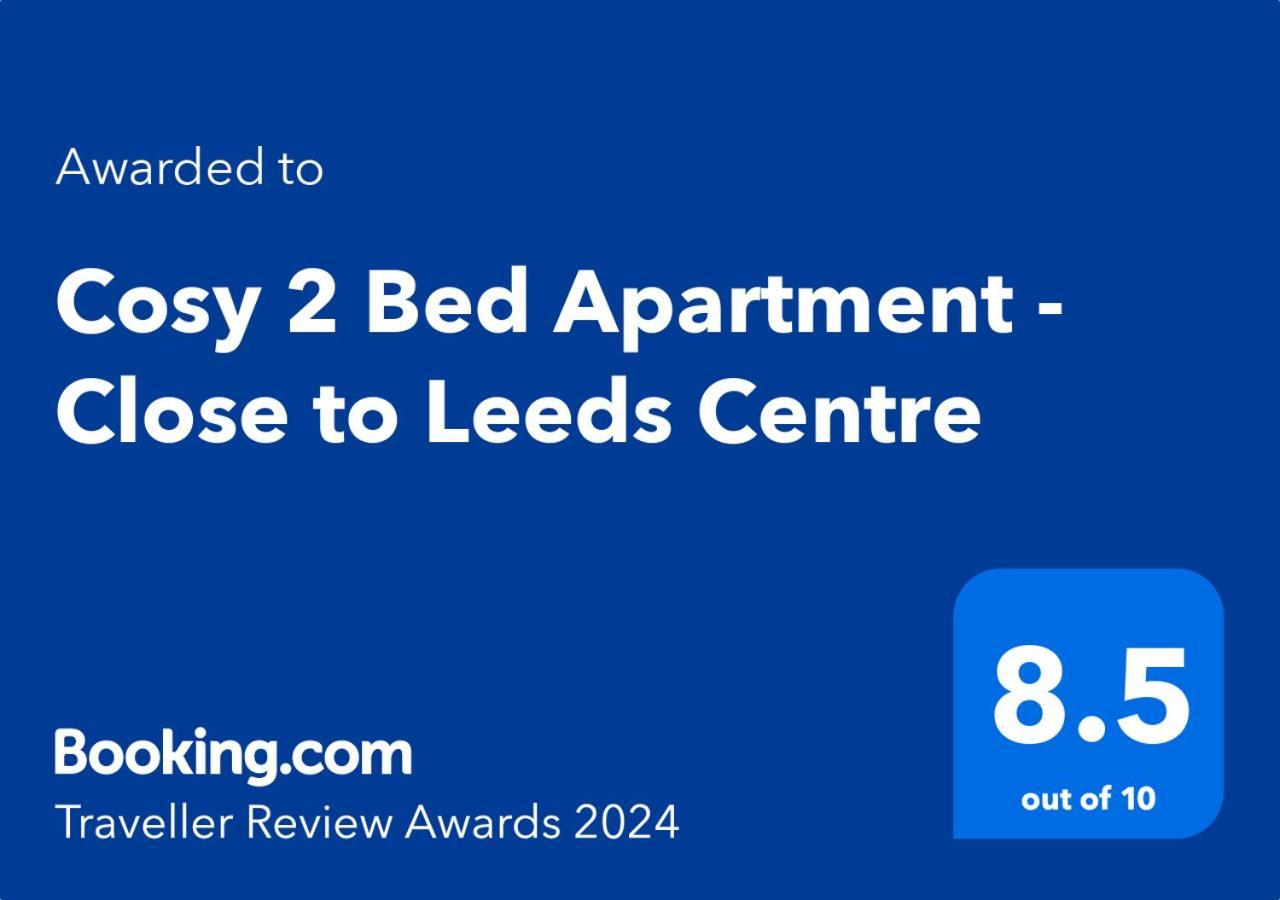 Cosy 2 Bed Apartment - Close To Leeds Centre Exterior foto